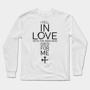 Jesus Love God Cross Bible Believe Christian Present Forever Trust Long Sleeve T-Shirt